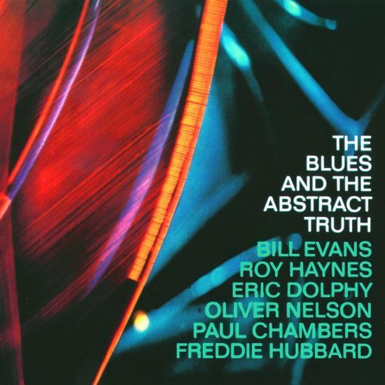 The Blues And The Abstract Truth