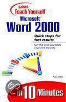 Sams Teach Yourself Microsoft Word 2000 in 10 Minutes