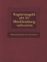 Regierungsblatt Fur Mecklenburg-Schwerin