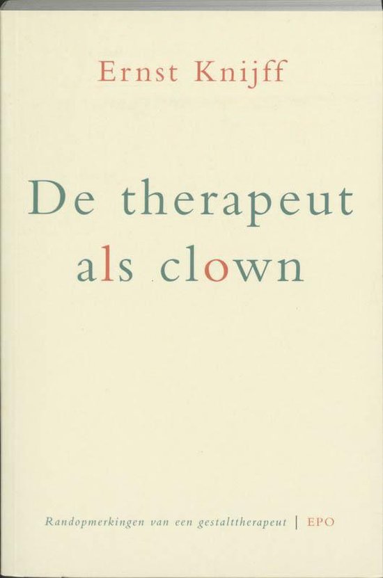 Cover van het boek 'De therapeut als clown' van E. Knijff