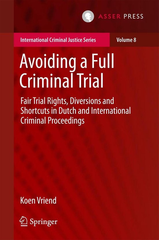 International Criminal Justice Series 8 - Avoiding a Full Cr ... - cover