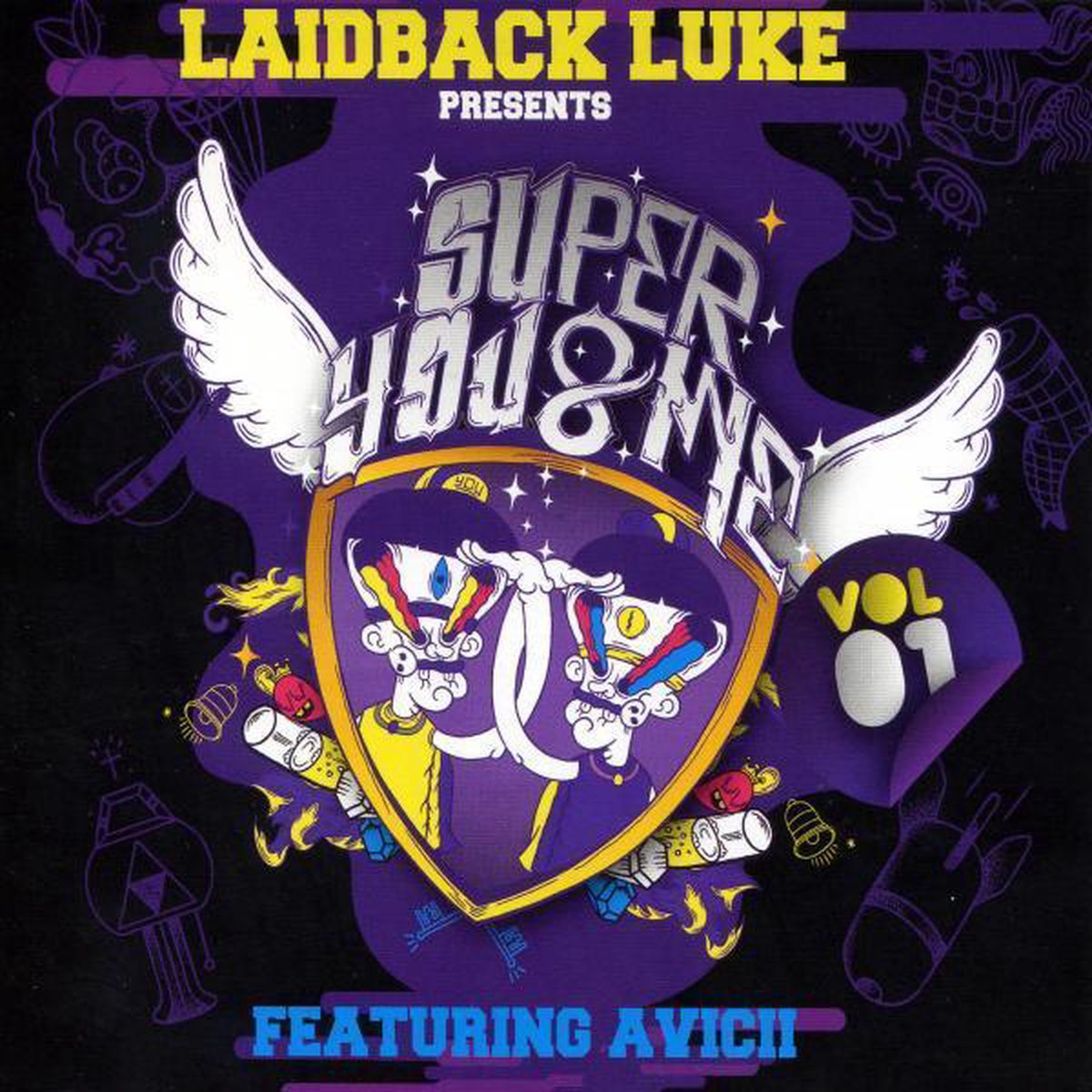 Laidback Luke Presents: Super You & Me - Laidback Luke