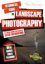 Beginners Guide to Photography Book Series - Beginners Guide to Landscape Photography