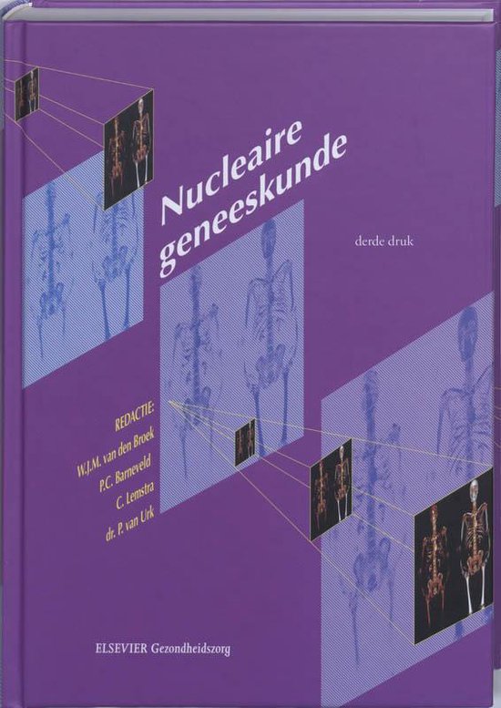 Cover van het boek 'Nucleaire geneeskunde / druk 3'