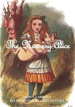 The Nursery  Alice  (illustrated)