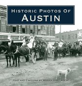 Historic Photos - Historic Photos of Austin