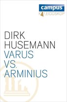 Kaleidoskop - Varus vs. Arminius