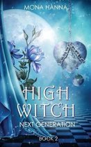 High Witch Next Generation (Generations Book 2)