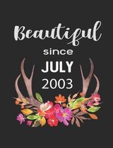 Beautiful Since July 2003