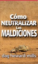 Cómo neutralizar las maldiciones