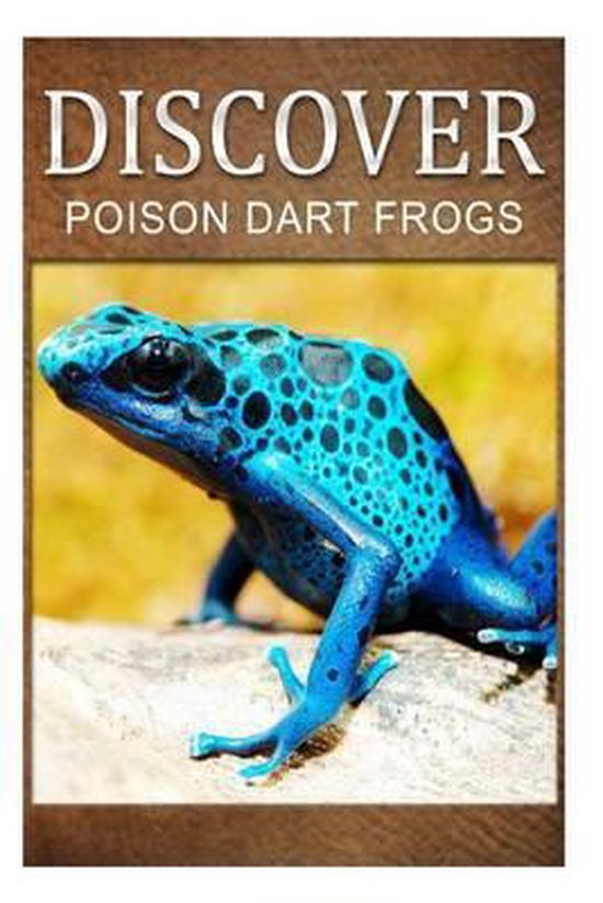 Poison Dart Frogs - Discover - cover