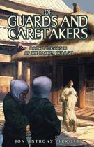 Barren Trilogy- Of Guards and Caretakers