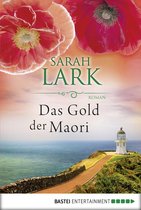 Die Kauri-Trilogie 1 - Das Gold der Maori