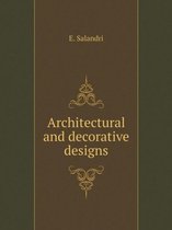 Architectural and decorative designs