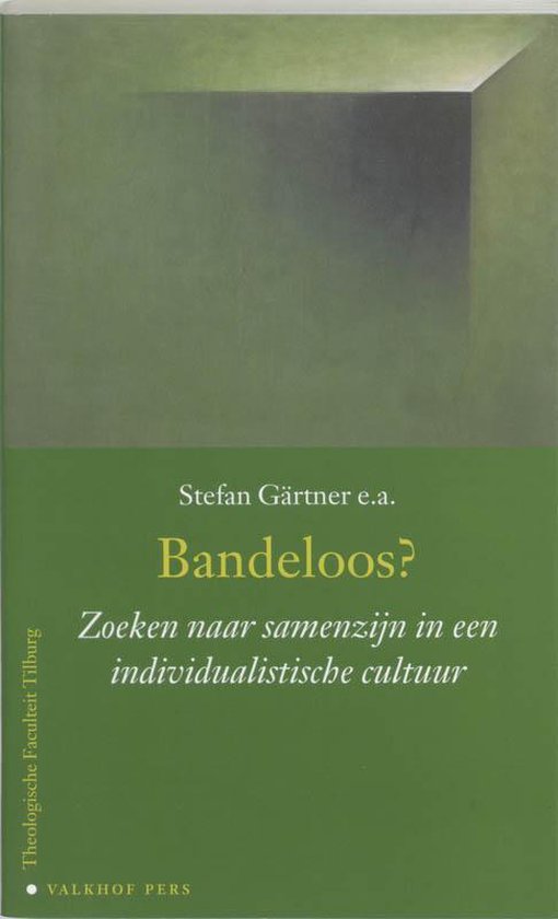 Bandeloos 9789056252113 Stefan Gärtner Boeken bol
