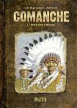 Comanche 02. Krieg Ohne Hoffnung