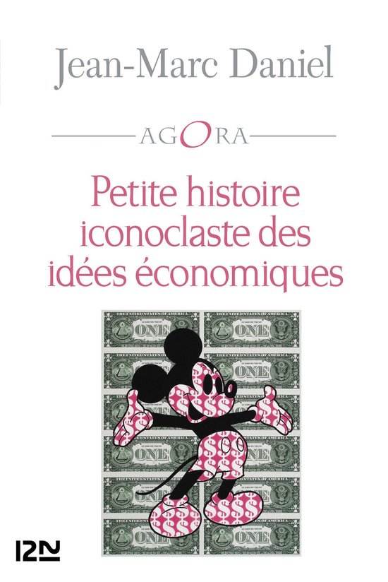 Hors collection - Petite histoire iconoclaste des idées éc ... - cover