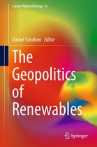 Lecture Notes in Energy 61 - The Geopolitics of Renewables