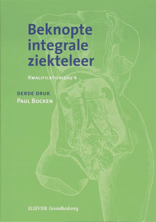 Cover van het boek 'Beknopte integrale ziekteleer / druk 3'