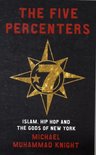 The Five Percenters (ebook), Michael Muhammad Knight