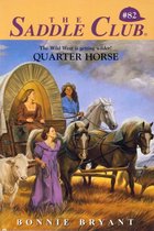 Saddle Club 82 - Quarter Horse