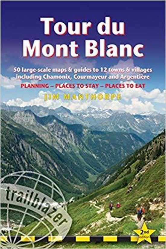 Tour du Mont Blanc (Trailblazer Walking Guide) - cover