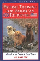 British Training for American Retrievers