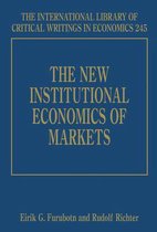 The New Institutional Economics Of Markets
