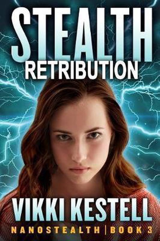 Nanostealth- Stealth Retribution (Nanostealth Book 3) - cover