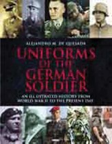 Uniforms of the German Soldier