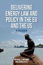 Delivering Energy Law & Policy In The EU