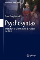 Philosophical Studies Series 129 - Psychosyntax