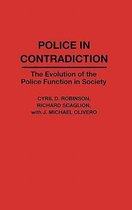 Police in Contradiction