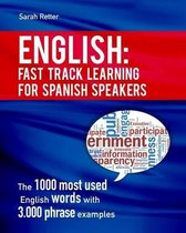 English: Fast Track Learning for Spanish Speakers