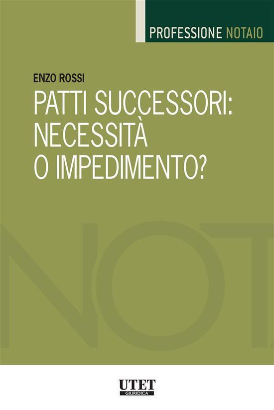 Patti successori: necessità o impedimento? - cover