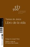 Teresa de Jesus. Libro de La Vida