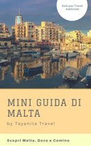 Mini guida di Malta, Gozo e Comino