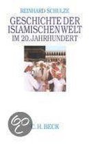 Geschichte der islamischen Welt im 20. Jahrhundert. Sonderausgabe