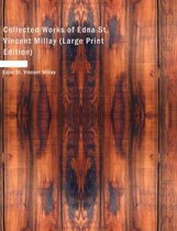 Collected Works of Edna St. Vincent Millay
