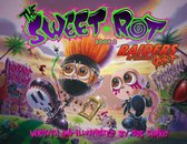 The Sweet Rot, Book 2