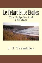 Le Tetard Et Le Etoiles