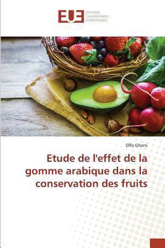 Omn.Univ.Europ.- Etude de l'Effet de la Gomme Arabique Dans  ... - cover