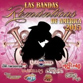 Bandas Románticas De América 2015