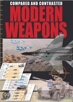 Modern Weapons Compared and Contrasted