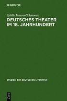 Studien Zur Deutschen Literatur- Deutsches Theater im 18. Jahrhundert