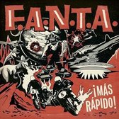 F.A.N.T.A. - Mas Rapido! (CD)