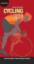 Cycling 2014 - A Pocket Guide to Road Cycling in Britain