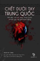 Chet Duoi Tay Trung Quoc