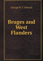 Bruges and West Flanders