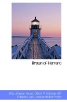Brown of Harvard